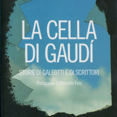 LA CELLA DI GAUDI