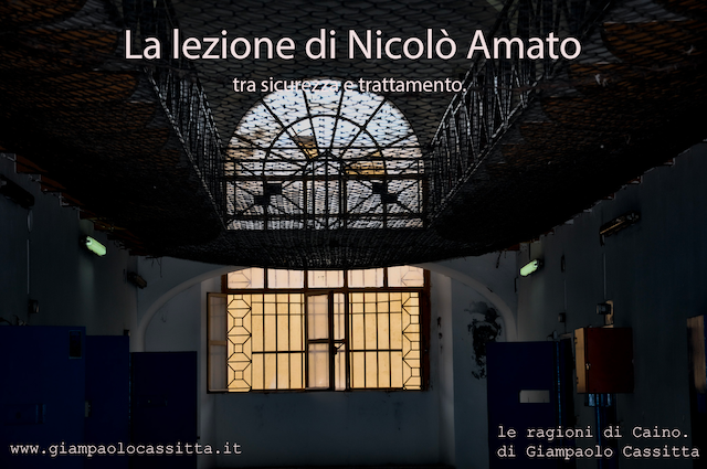 La lezione di Nicolò Amato