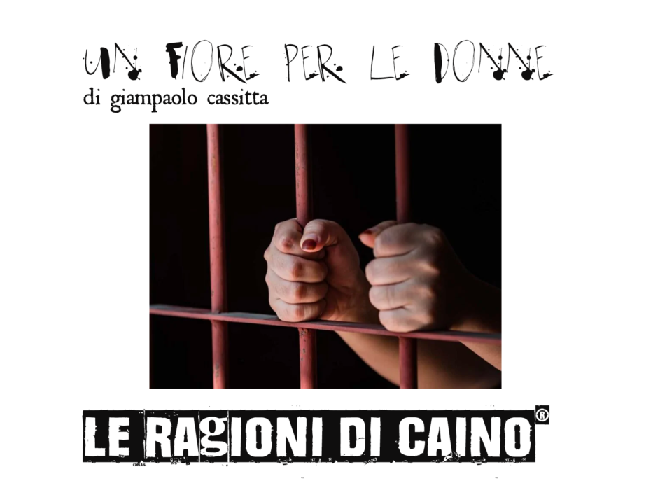 Un fiore per le donne in carcere (ma non in Sardegna)